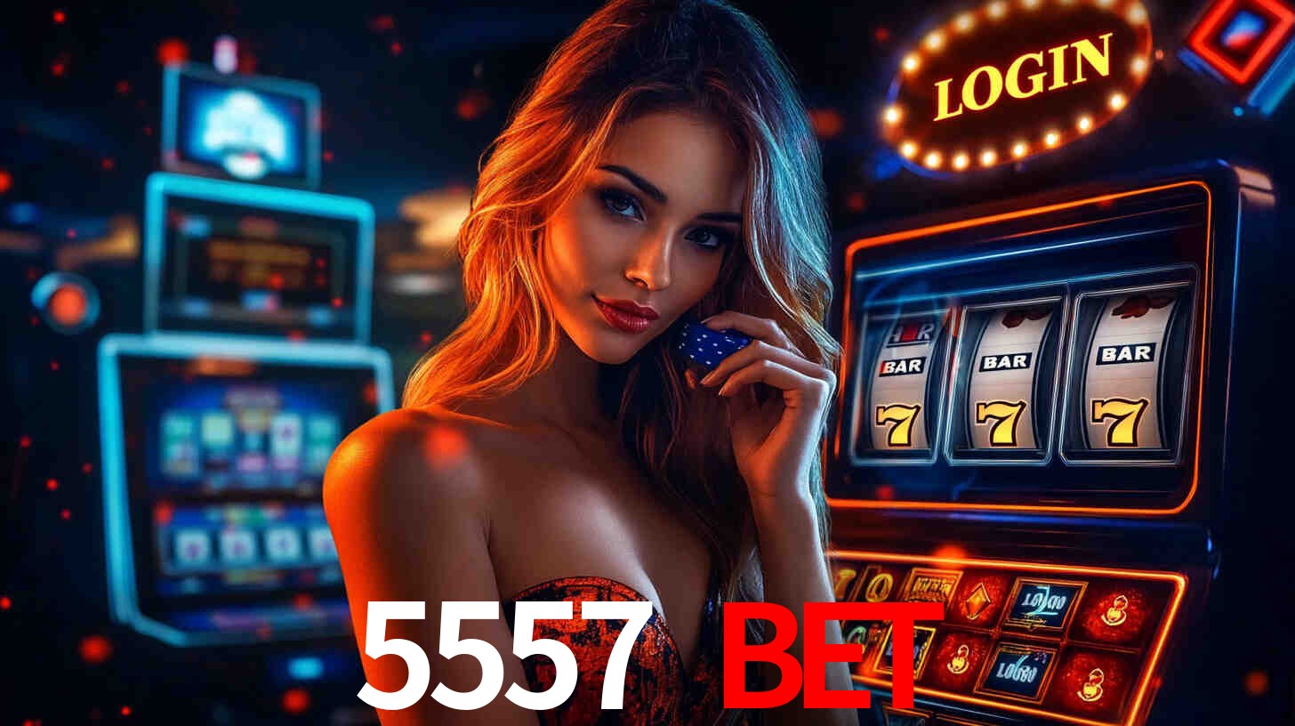 5557 bet