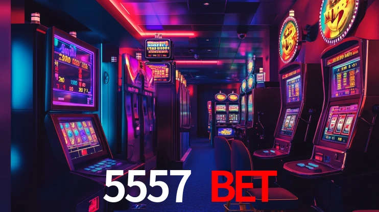 5557 bet