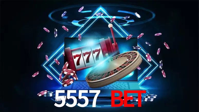 Benefícios da Conta 5557 bet
